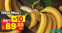 İTHAL MUZ KG fiyat ve kampanya bilgisi